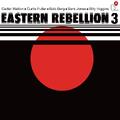 Eastern Rebellion Eastern Rebellion 3 (LP)