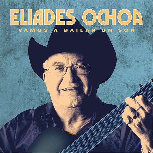 Eliades Ochoa Vamos A Bailar Un Son (CD) 