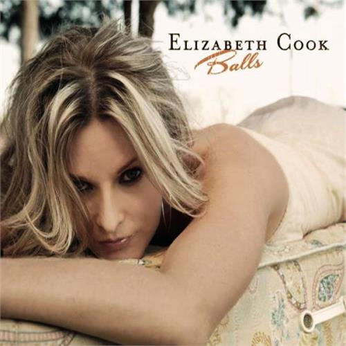 Elizabeth Cook Balls - 15 Year Anniversary (CD)