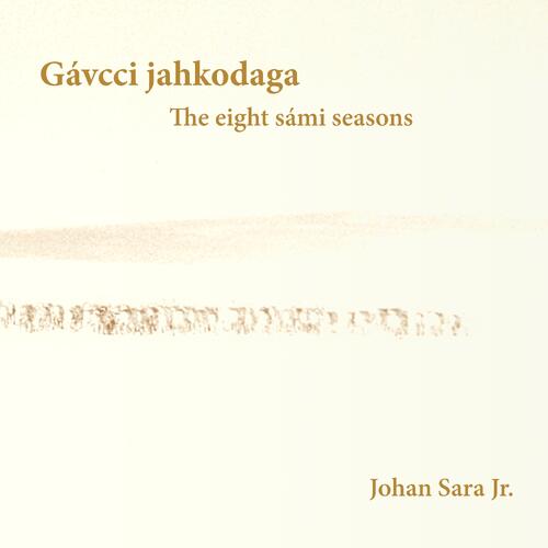 Ensemble Noor Gávcci Jahkodaga/The Eight Sámi… (CD)