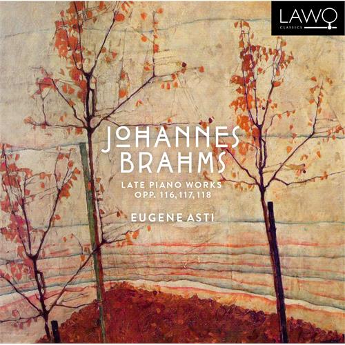 Eugene Asti Brahms: Late Piano Works, Op… (CD)