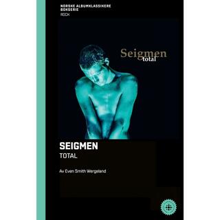 Even Smith Wergeland Seigmen - Total (BOK)