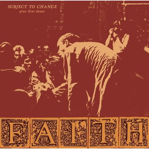 Faith Subject To Change/First Demo (CD) 