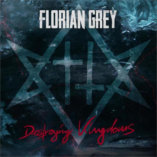 Florian Grey Destroying Kingdoms (CD)