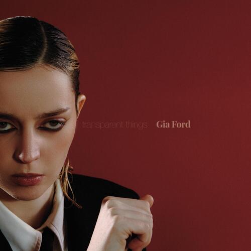 Gia Ford Transparent Things - LTD (LP) 