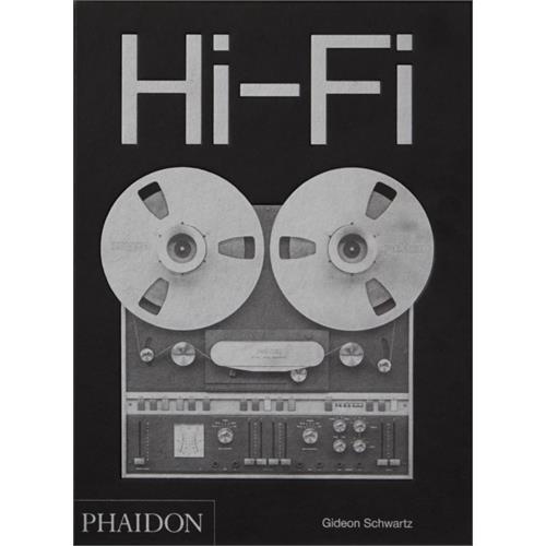 Gideon Schwartz The History Of High-End Audio... (BOK)