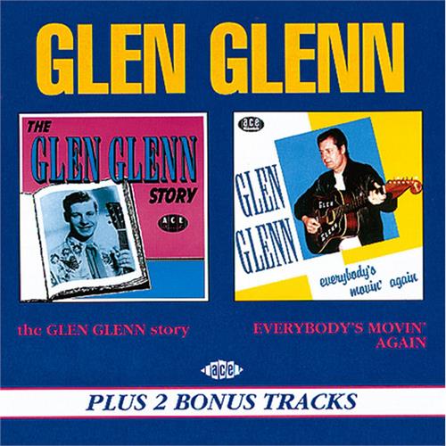 Glenn Glen The Glen Glenn Story/Everybody's… (CD) 
