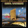 Grateful Dead From The Mars Hotel: 50th… (LP)