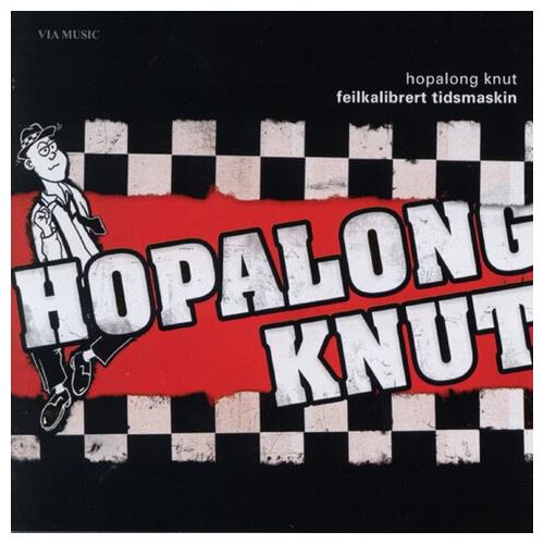 Hopalong Knut Feilkalibrert Tidsmaskin (CD) 