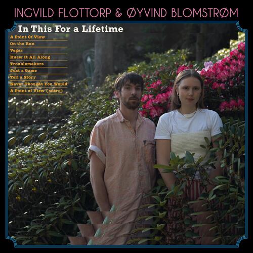 Ingvild Flottorp & Øyvind Blomstrøm In This For A Lifetime - SIGNERT (LP) 