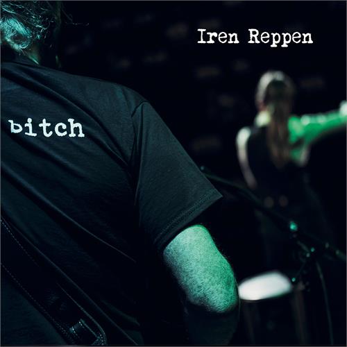 Iren Reppen Bitch (CD)