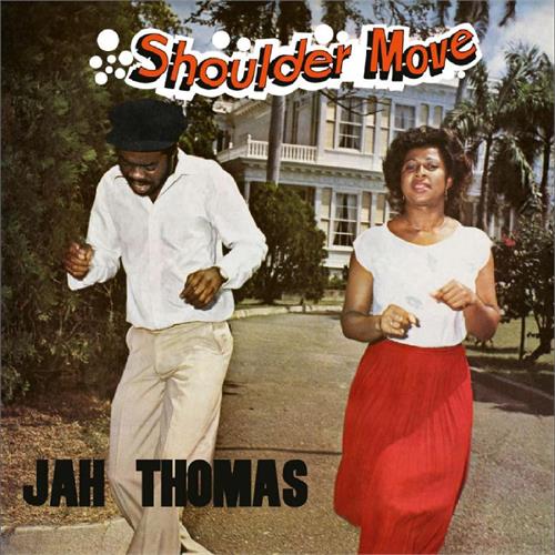 Jah Thomas Shoulder Move (LP)