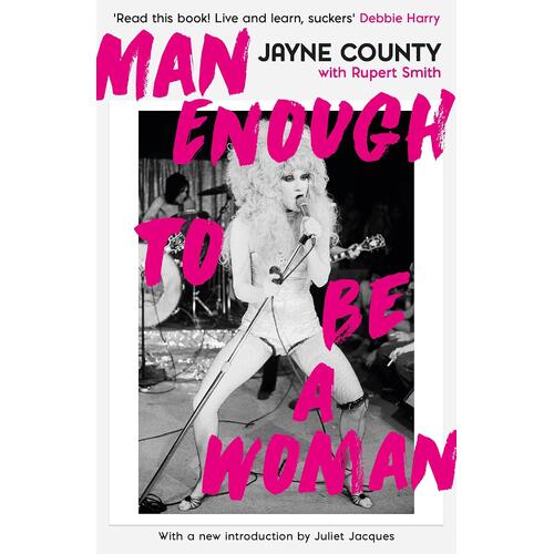 Jayne County Man Enough To Be A Woman (BOK) 