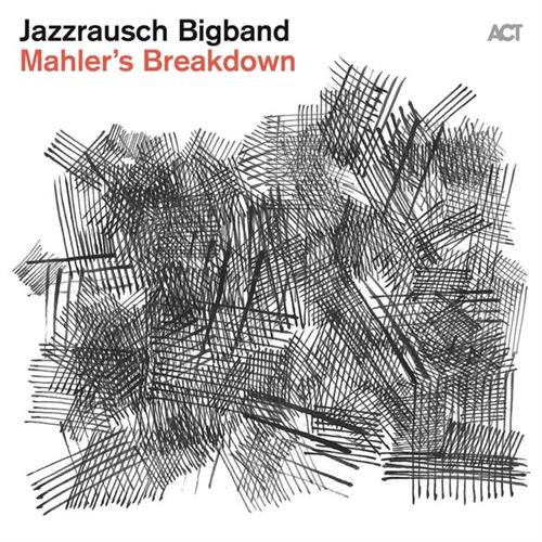 Jazzrausch Bigband Mahler's Breakdown (LP)