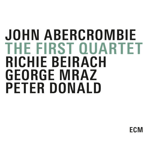 John Abercrombie The First Quartet (3CD)