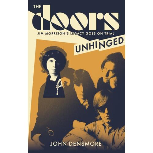 John Densmore The Doors Unhinged (BOK) 