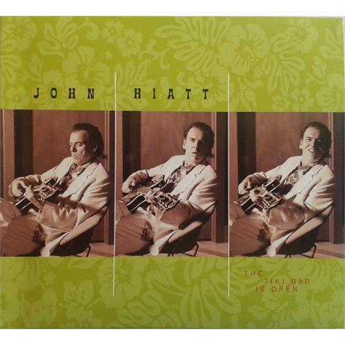 John Hiatt The Tiki Bar Is Open (CD) 