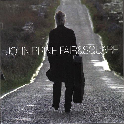 John Prine Fair & Square (2LP)