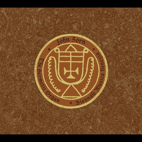 John Zorn The Hermetic Organ Volume 13 (CD) 