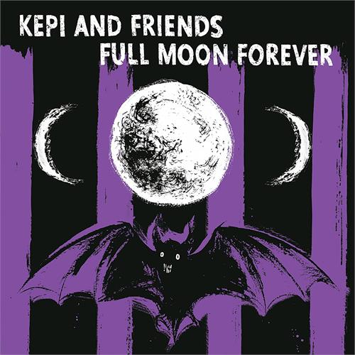Kepi And Friends Full Moon Forever (CD)