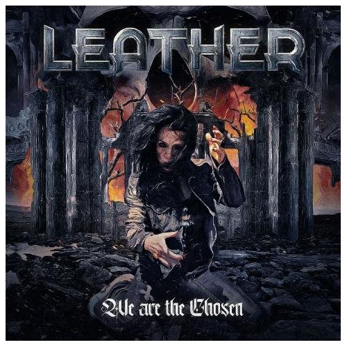 Leather We Are The Chosen (LP)
