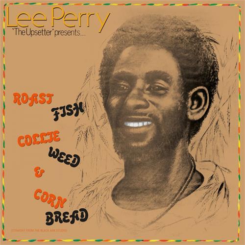 Lee "Scratch" Perry Roast Fish Collie Weed & Corn Bread (LP)