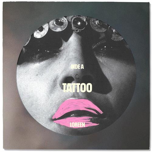 Loreen Tattoo/Is It Love - LTD (7")