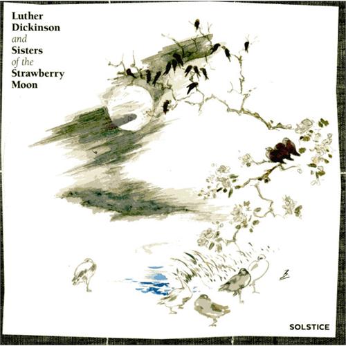 Luther Dickinson & Sisters Of The… Solstice (CD)