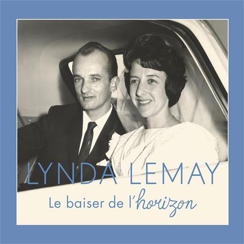 Lynda Lemay Le Baiser De L'Horizon (CD)
