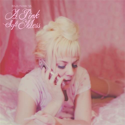 Maja Francis A Pink Soft Mess (CD)