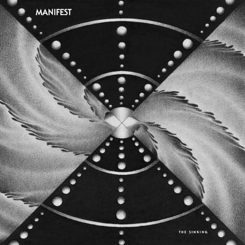 Manifest The Sinking (LP)
