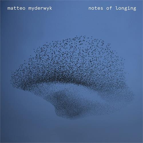 Matteo Myderwyk Notes Of Longing (CD)