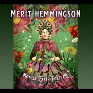 Merit Hemmingson Mother Earth Forever (CD)
