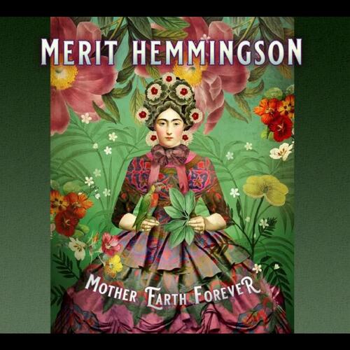 Merit Hemmingson Mother Earth Forever (CD) 