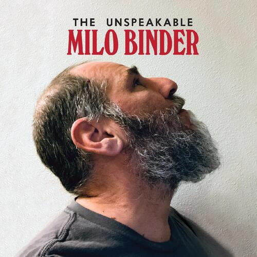 Milo Binder The Unspeakable Milo Binder (CD) 