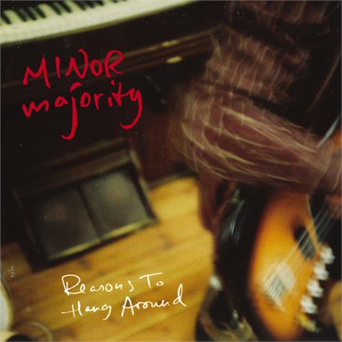 Minor Majority Reasons To Hang Around (CD)