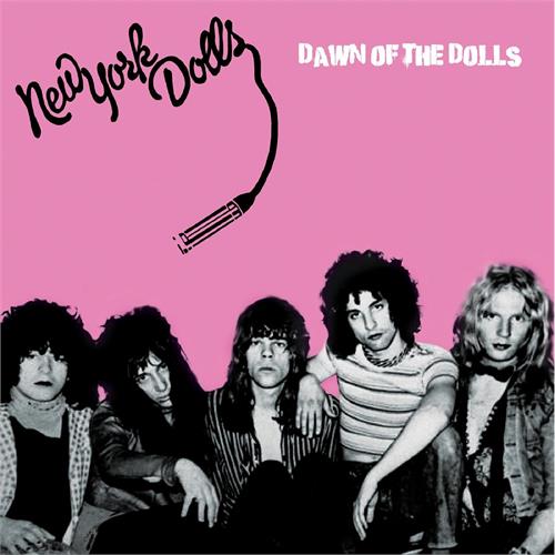 New York Dolls Dawn Of The Dolls - LTD (LP) 
