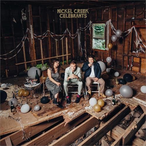 Nickel Creek Celebrants - LTD (2LP) 