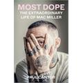 Paul Cantor Most Dope: The Extraordinary Life… (BOK)