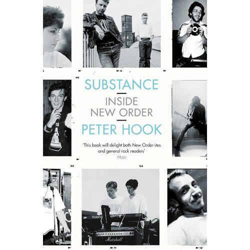 Peter Hook Substance: Inside New Order (BOK) 