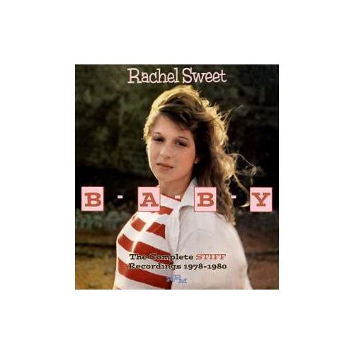 Rachel Sweet B-A-B-Y: The Complete Stiff… (2CD)