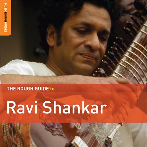 Ravi Shankar The Rough Guide To Ravi Shankar (CD) 
