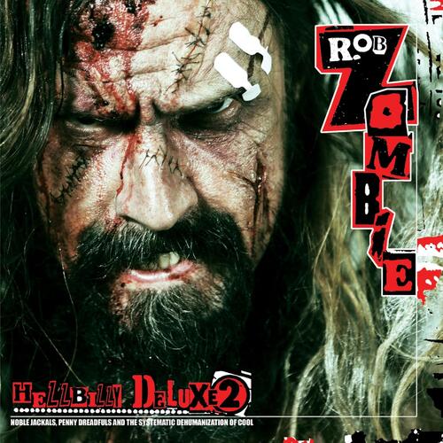 Rob Zombie Hellbilly Deluxe 2 (CD) 