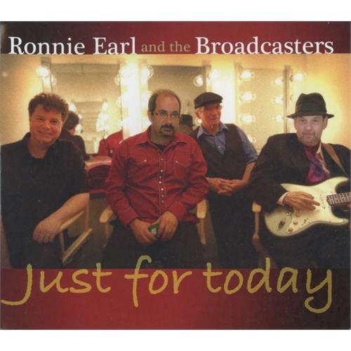 Ronnie Earl And The Broadcasters Just For Today (CD)