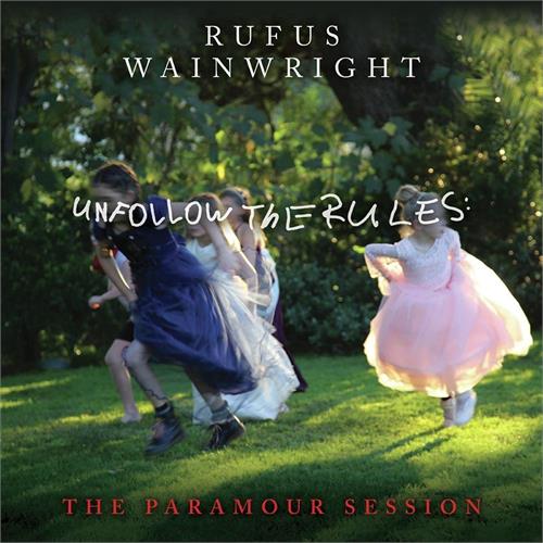 Rufus Wainwright Unfollow The Rules (The Paramour…) (LP)