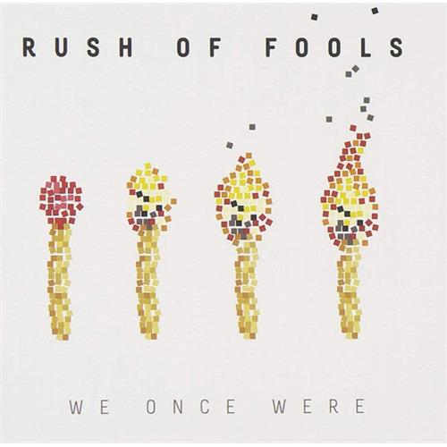 Rush Of Fools We Once Were (CD)
