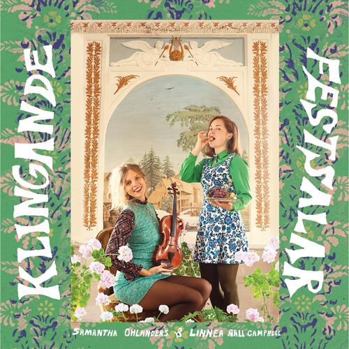 Samantha Ohlanders/Linnea Aall Campbell Klingande Festsalar (CD)