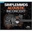 Simple Minds Acoustic In Concert (CD+BD)