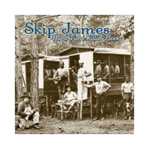 Skip James Hard Time Killin' Floor (CD) 