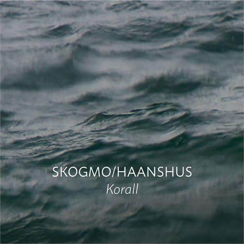 Skogmo/Haanshus Korall (CD)